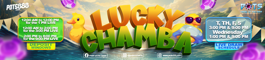 Lucky Chamba - Deposit Windows and Live Draw Schedule